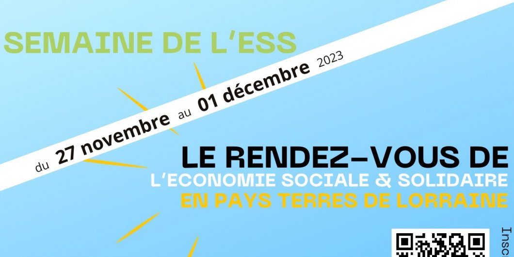 INVITATION ⚡️ SEMAINE DE L'ESS - 27 novembre au 01 décembre 2023 en Terres de Lorraine ⚡️